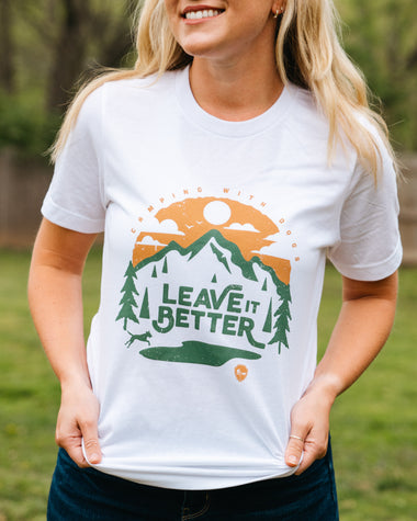 Leave It Better Tee